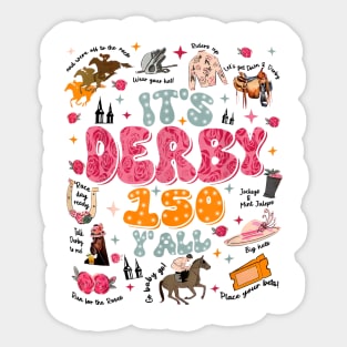 Vintage It's Derby 150 Yall 150th Horse Racing KY Derby Day Sticker